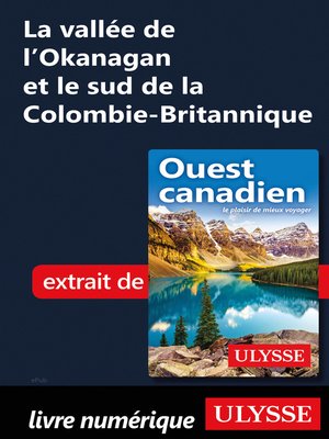 cover image of La vallée de l'Okanagan et le sud de la Colombie-Britannique